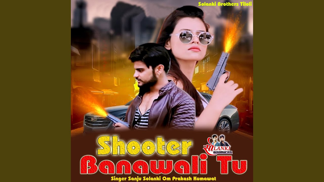 Shooter banawali Tu