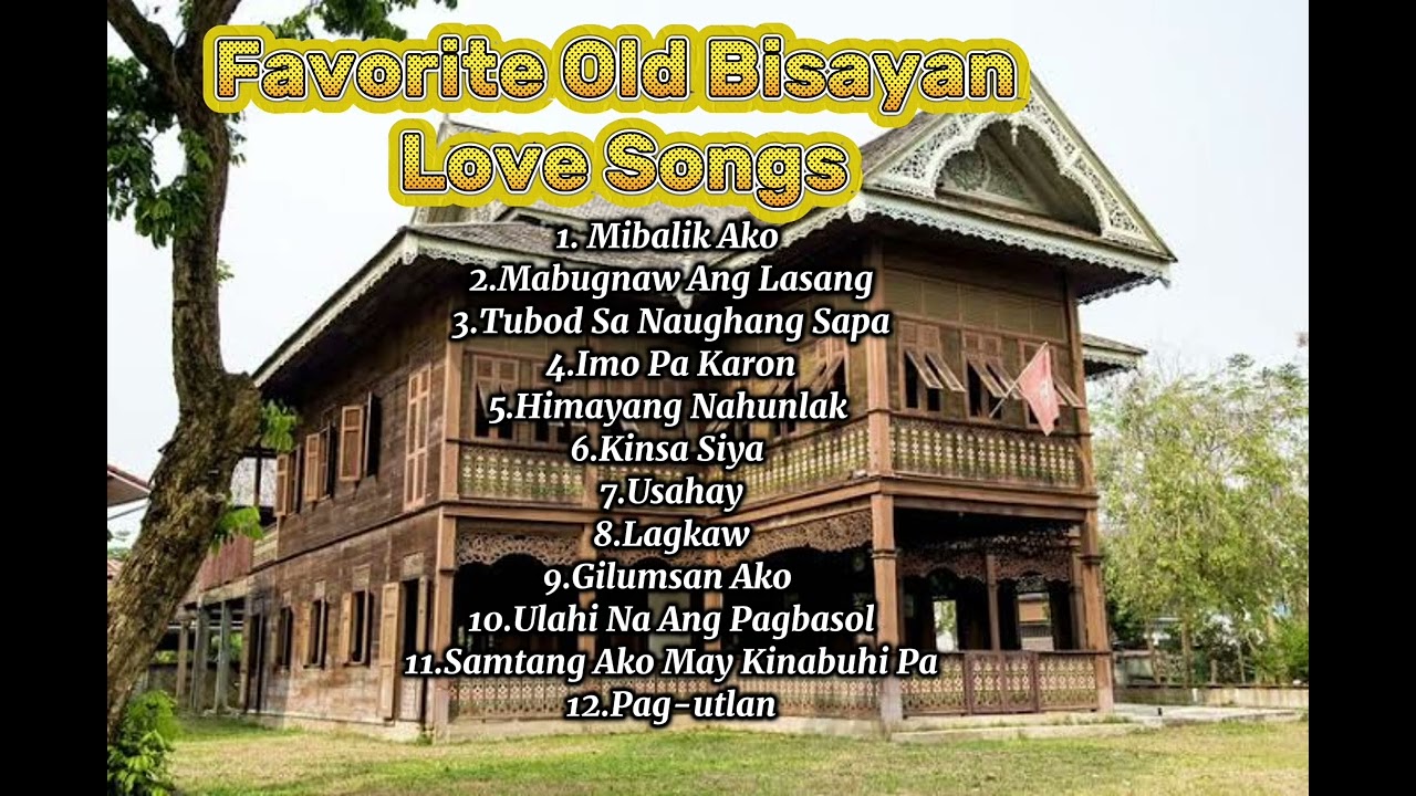 Favorite Bisayan Songs Nonstop 