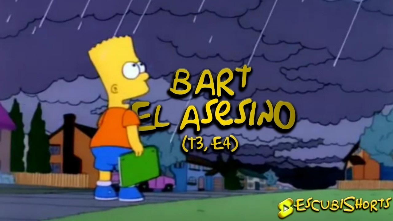 Bart, El asesin0 - LOS SIMPSONS - (T3, E4) // EscubiShorts