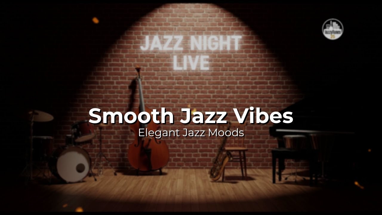 Jazzytunes: Smooth Jazz for Unwinding – Elegant Instrumental Background Music
