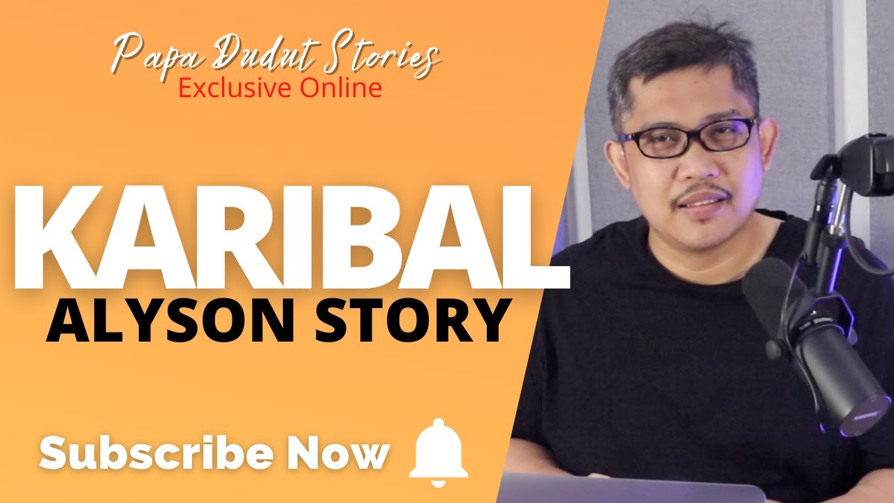 ALYSON | PAPA DUDUT STORIES