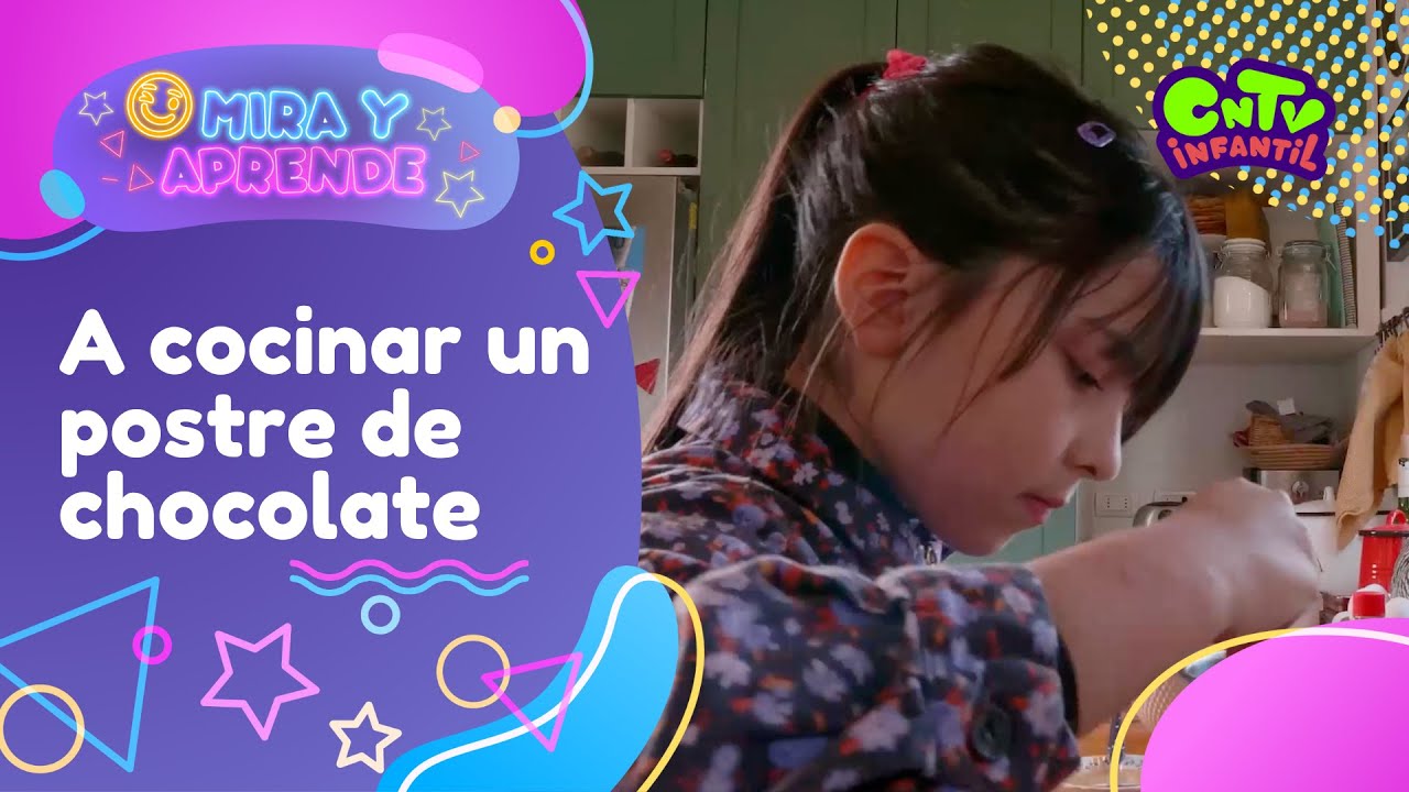 Mira y Aprende: A cocinar un postre de chocolate