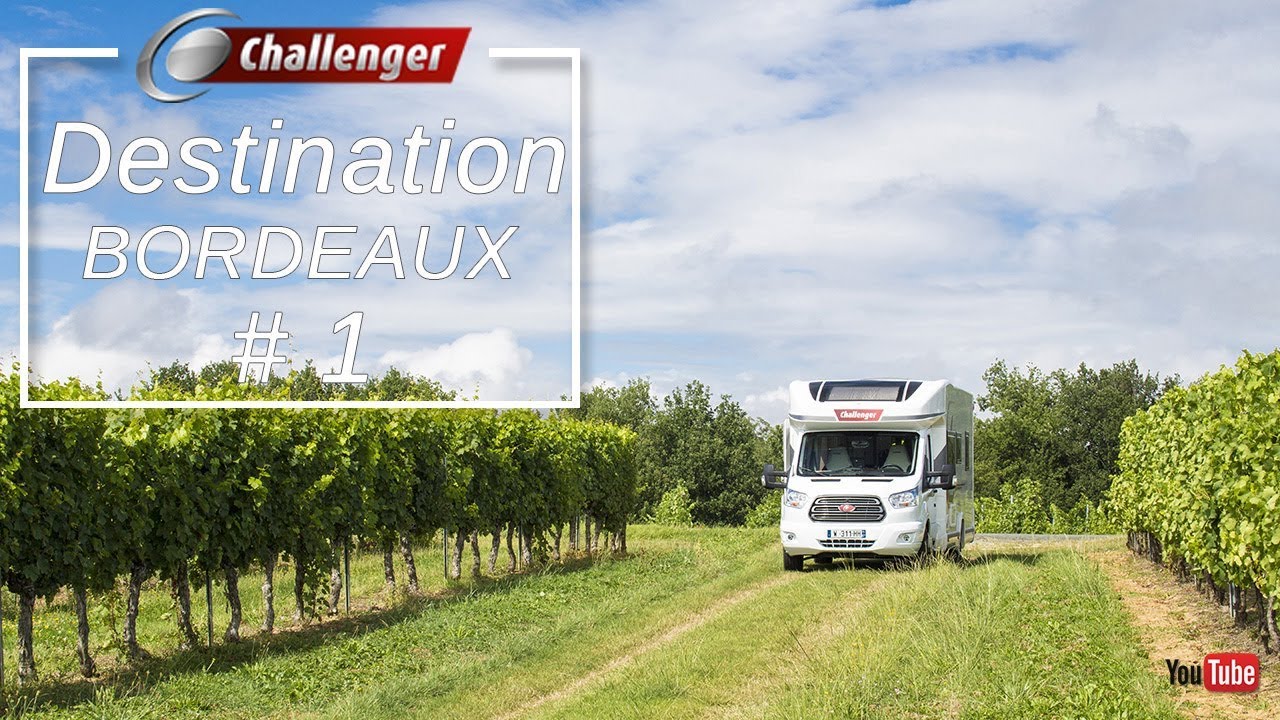 Destination Aquitaine #1 CHALLENGER