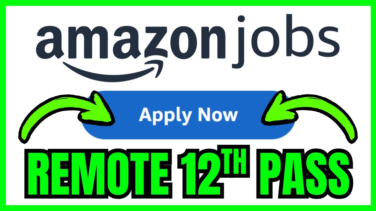 How To APPLY Amazon Jobs WORK FROM HOME 12th Pass (QUICK & EASY) 2026