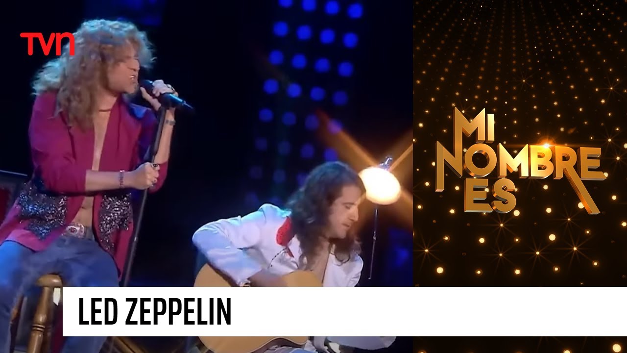 El misticismo de Led Zeppelin se toma el escenario | Mi nombre es
