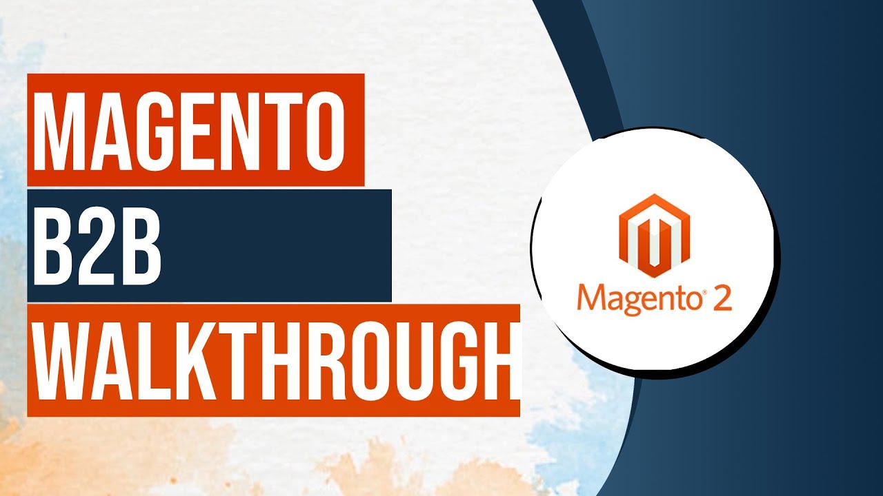 Magento B2B для Magento Commerce