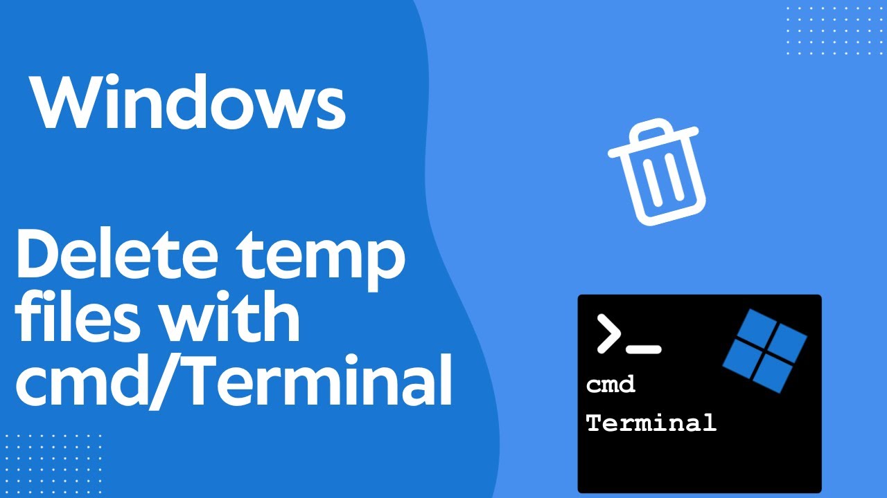 How to delete temp files using Command Prompt or Windows Terminal