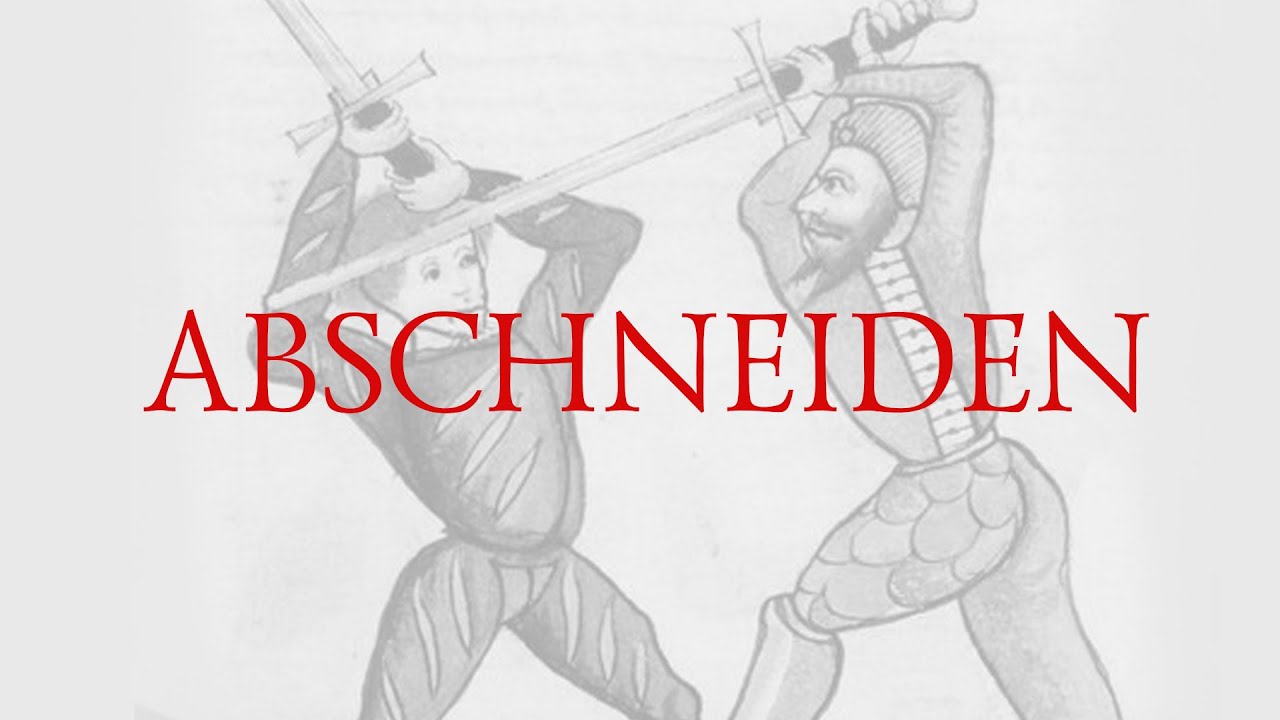 Longsword techniques: Abschneiden