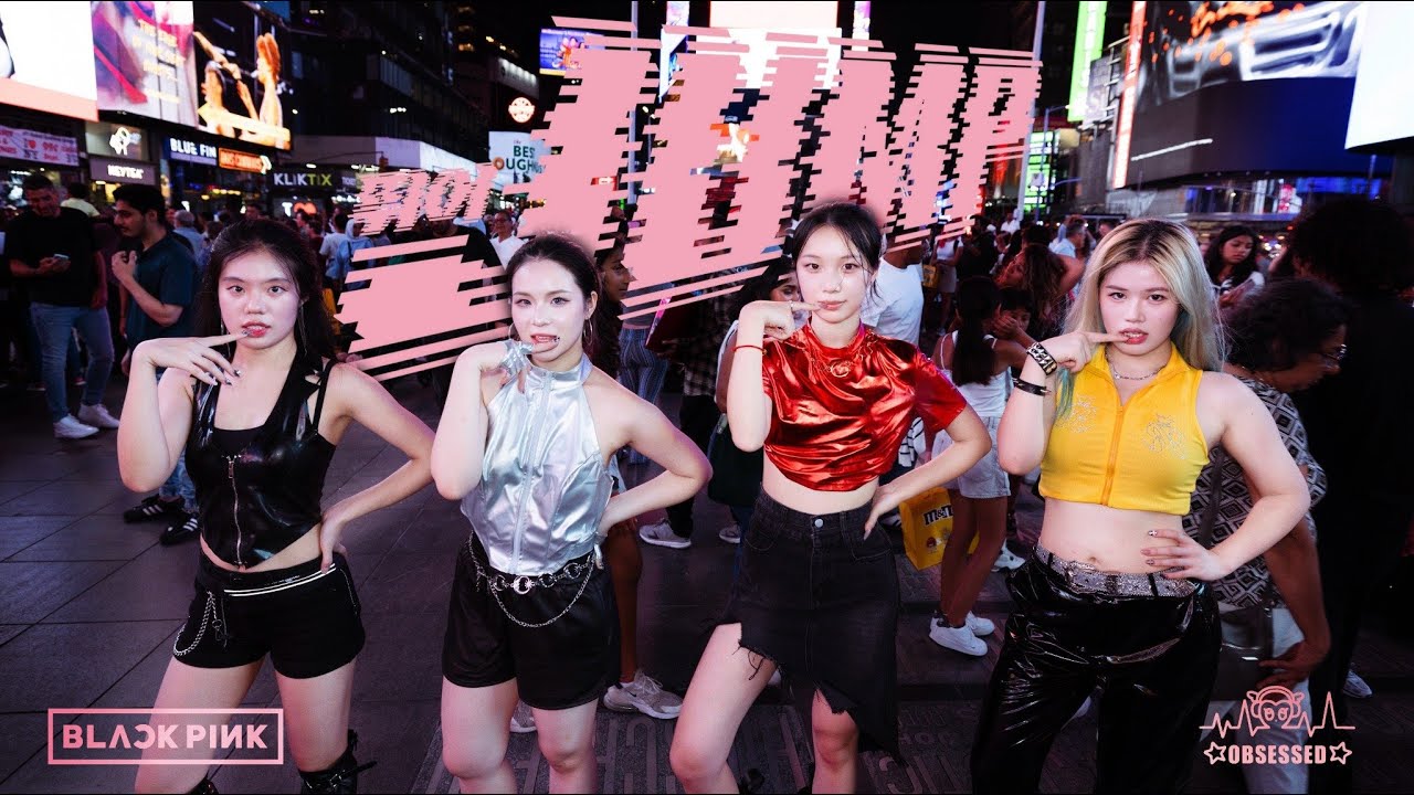 [KPOP IN PUBLIC TIMES SQUARE | ONE TAKE | 1.5HR CHA] BLACKPINK - ‘(뛰어 ) JUMP' | OBSESSED DANCE CREW]