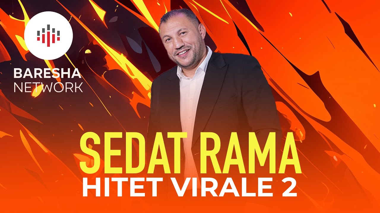 SEDAT RAMA - Hitet Virale 2 | BARESHA MUSIC