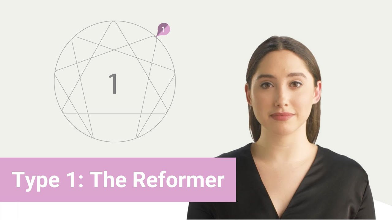 Enneagram Type 1 - The Reformer - [Highlights]