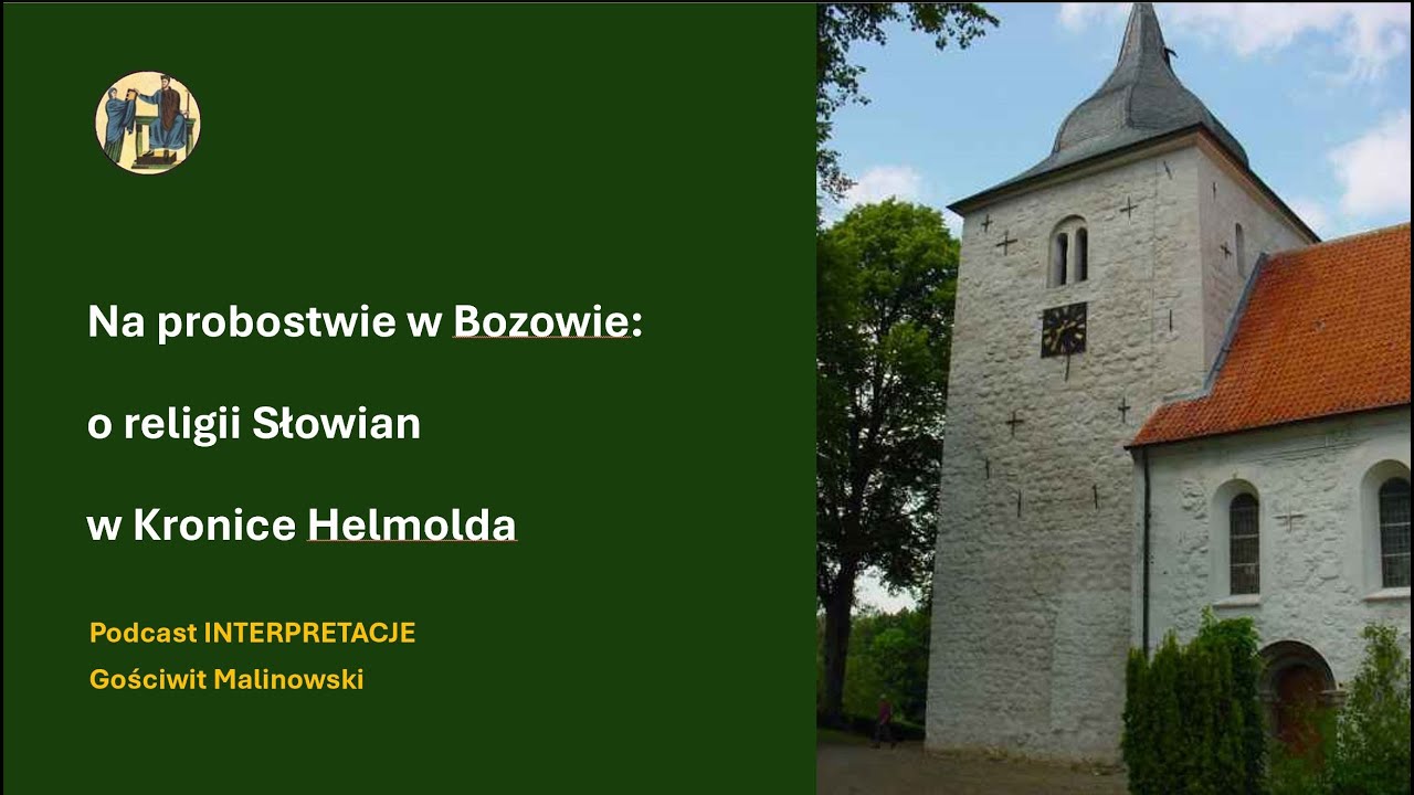 167 Na probostwie w Bozowie: o religii Słowian w Kronice Helmolda