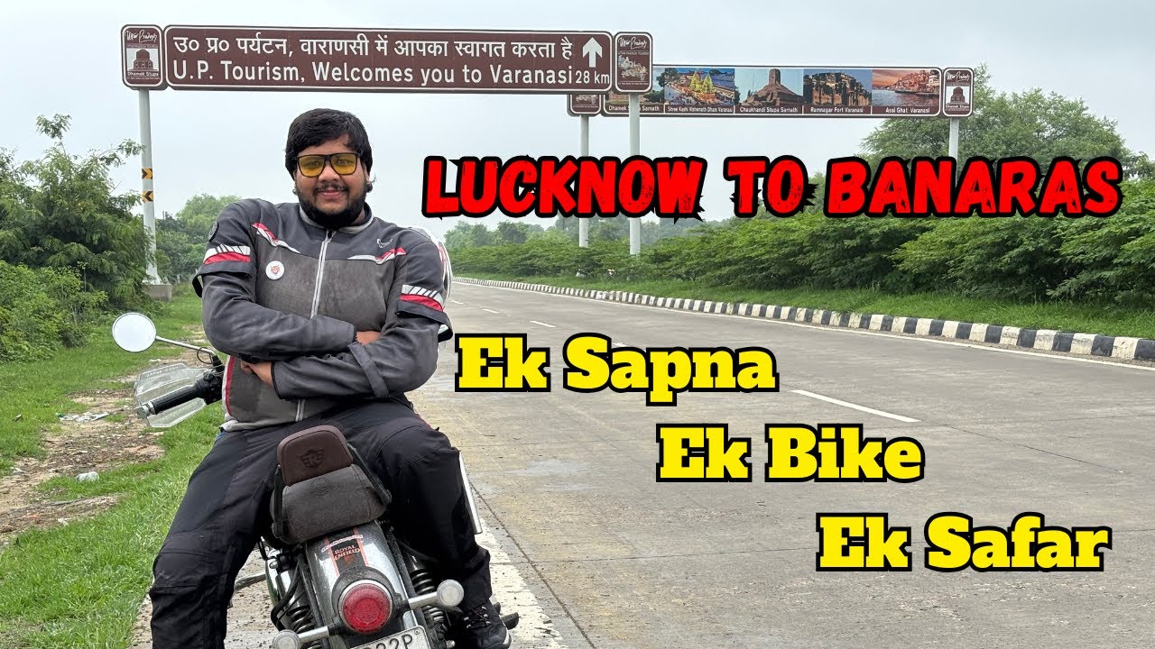 Lucknow to Banaras Without a Break! | Brutal 6 Hour Bullet Ride Experience!
