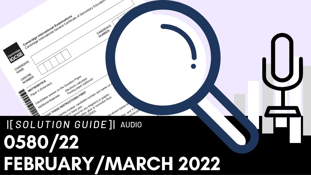 0580/22 February/March 2022 Marking Scheme (MS) *Audio Voiceover