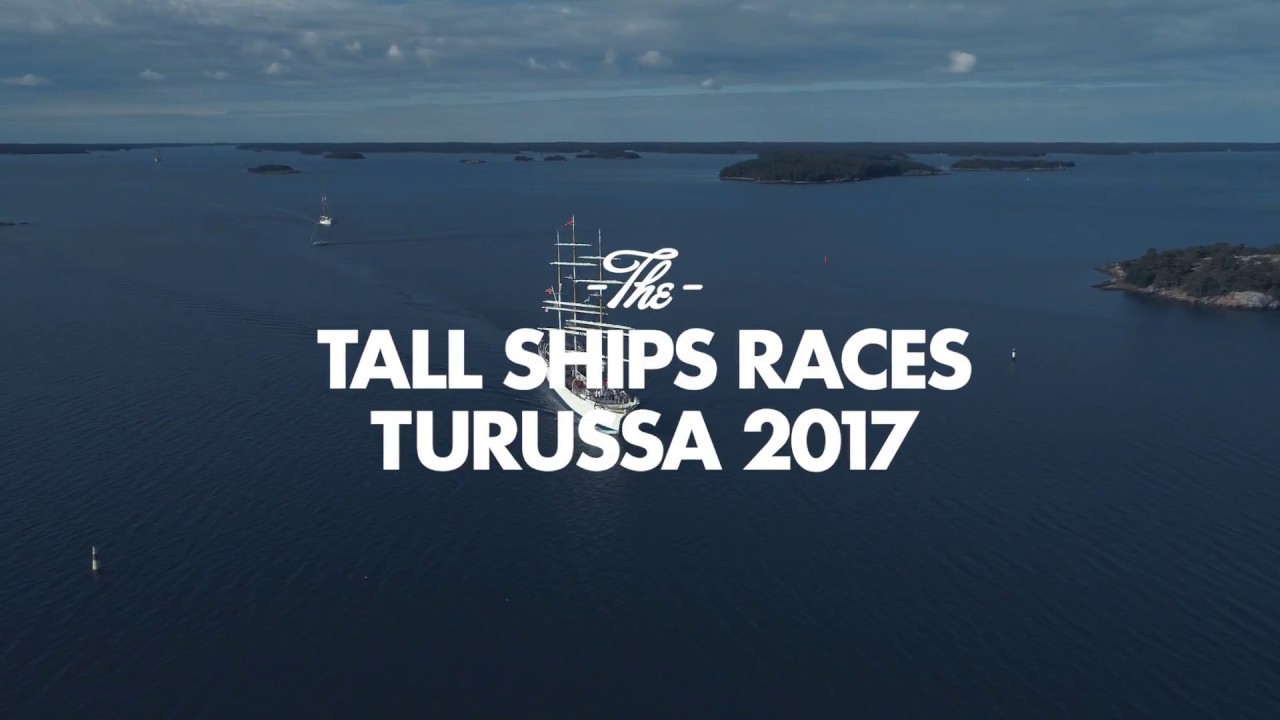The Tall Ships Races Turku 2017 AFTERMOVIE
