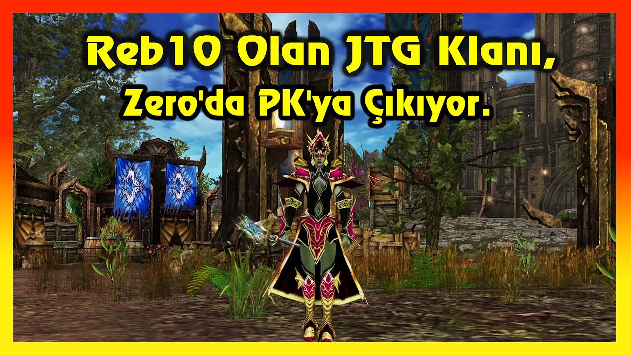 Knight Online PK | Reb10 Olan  JTG Klanı, Zero'da PK'ya Çıkıyor.