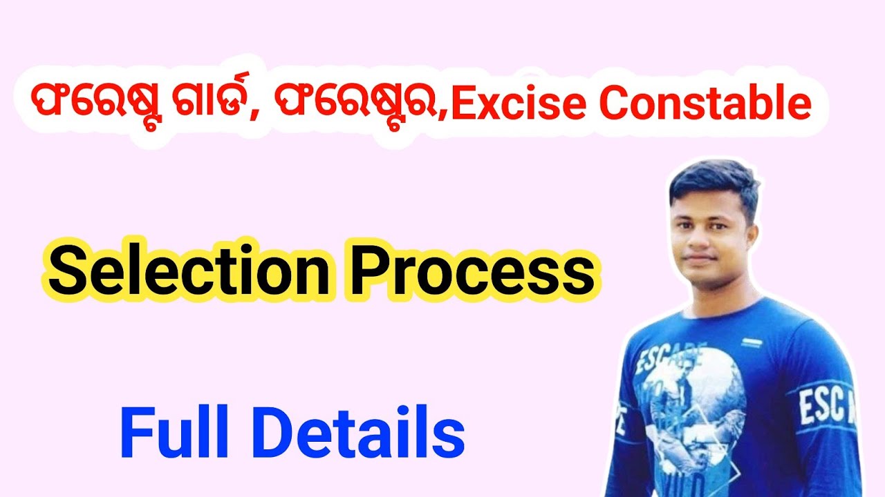 Odisha Forestguard Selection Process Full Details 