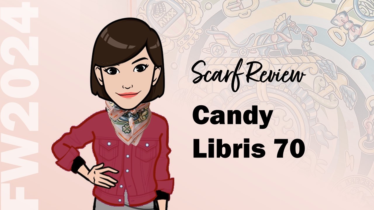 Herm&egrave;s FW2024 Scarf Review | Candy Libris 70 by Daiske Nomura | Cranleyplace