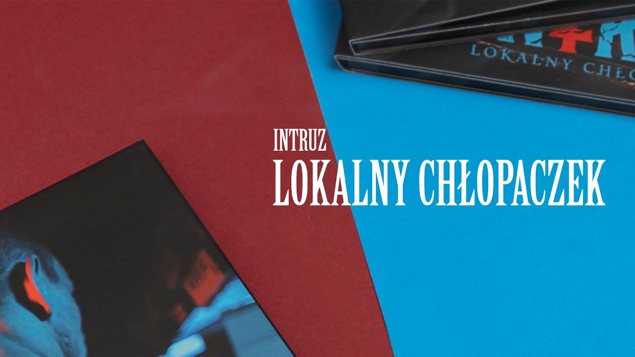 Intruz - Lokalny chłopaczek (cały album)