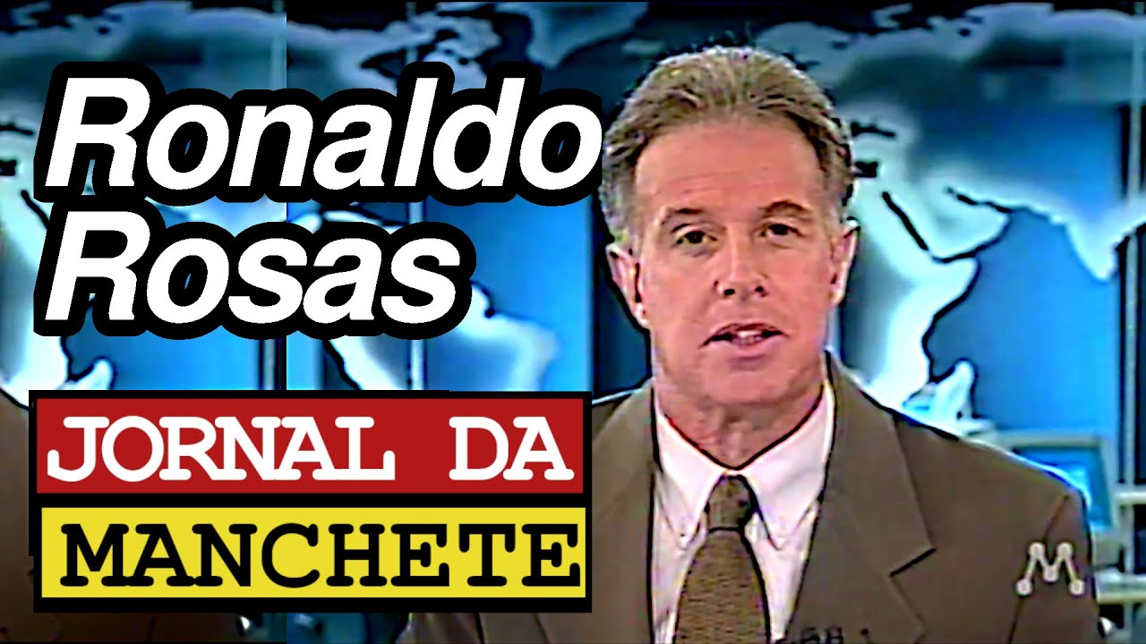 Escalada - Jornal da Manchete - Ronaldo Rosas (1998)