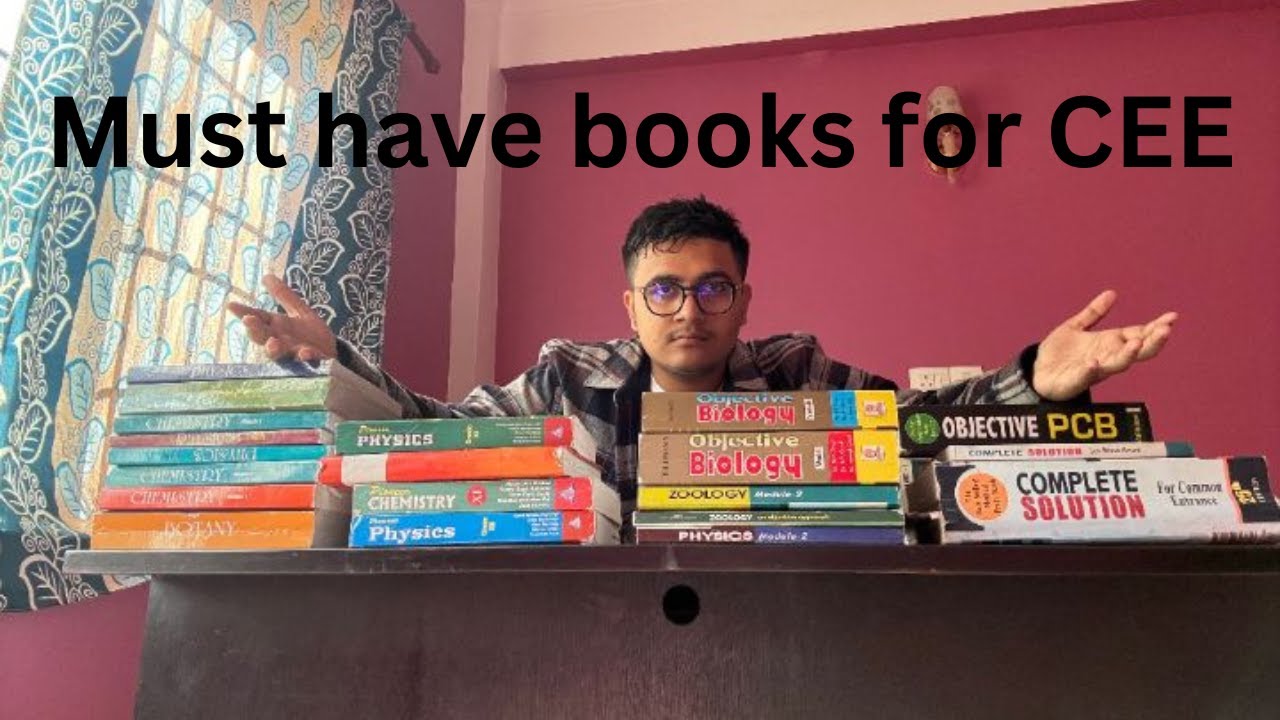 Top Books & Must-Have Resources for CEE Entrance Exam Preparation in Nepal || Important for NEB also