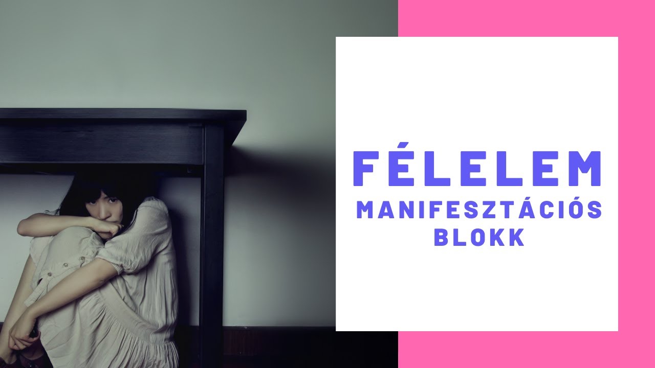 &Iacute;gy b&eacute;n&iacute;tja meg az &eacute;letedet a f&eacute;lelem - mit tehetsz ellene?
