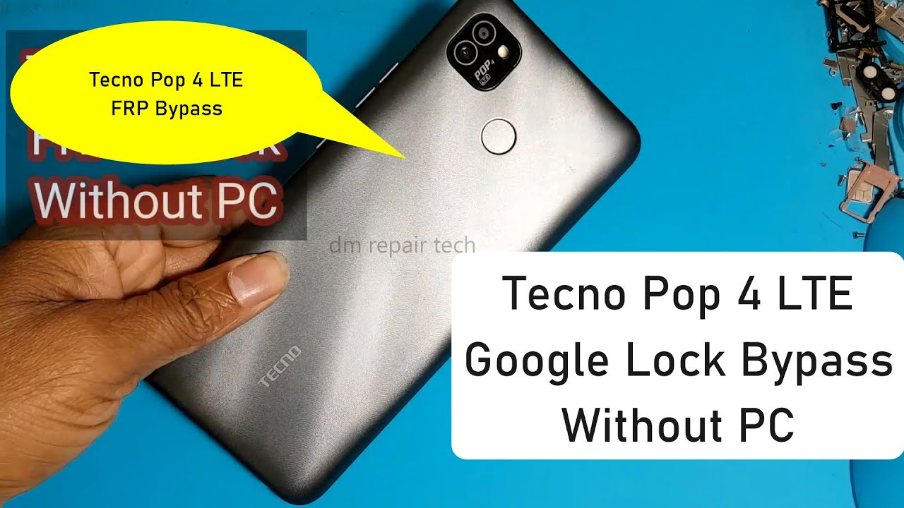 Tecno Pop 4 LTE FRP Bypass Without Computer | Tecno BC2c/BC1s FRP Google account Remove Without PC