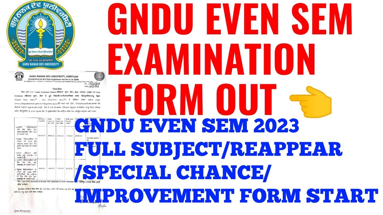GNDU EVEN SEM EXAMINATION FORM 2023 | GNDU EVEN SEM ADMISSION START | GNDU EVEN SEM 2023