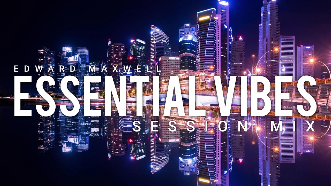 ESSENTIAL VIBES 055 | Deep, Melodic & Tech House Mix | by Edward Maxwell