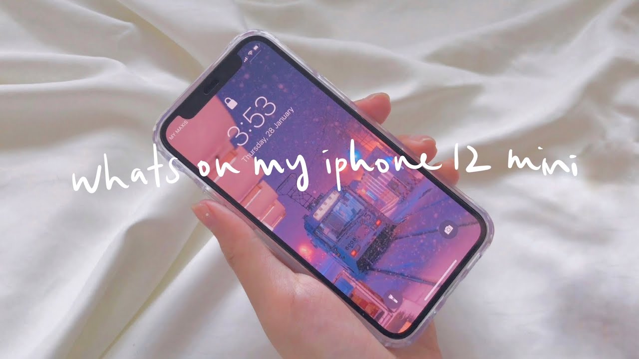 what’s on my iphone 12 mini ☁️