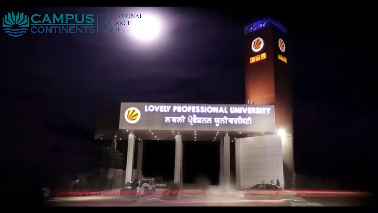 Lovely Professional University - LPU, PUNJAB