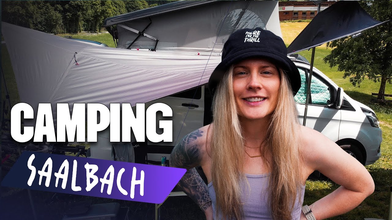 Ich zeige euch unseren neuen Camping Spot - Ankunft in Saalbach & erste Eindrücke / MICHI