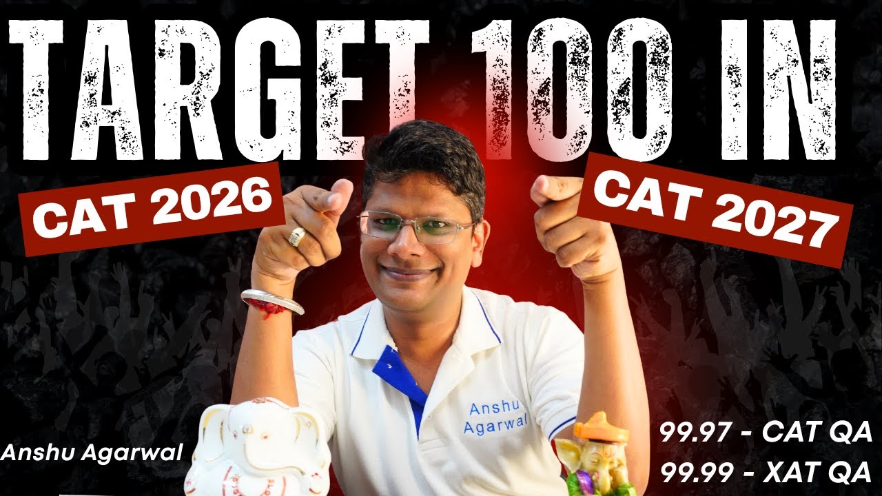CAT 2026 | CAT 2027 Video Course | Target 100 in CAT 2026 and CAT 2027