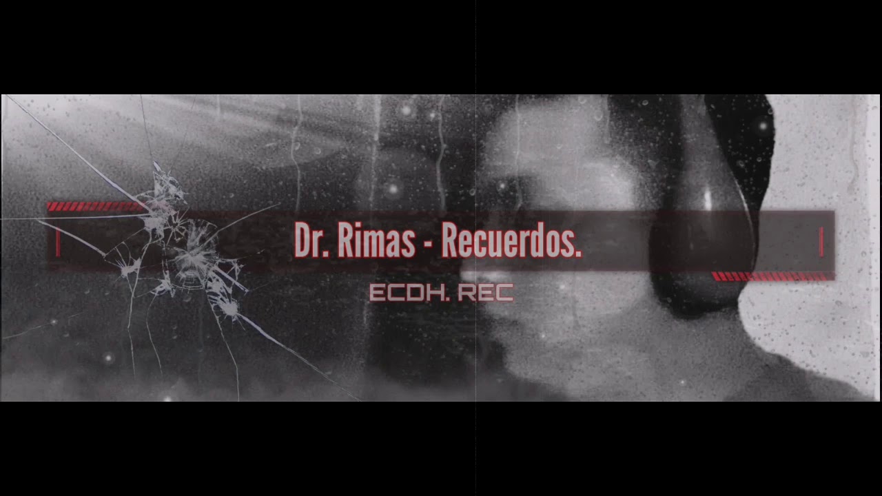Dr. Rimas - Recuerdos - MtzRap.