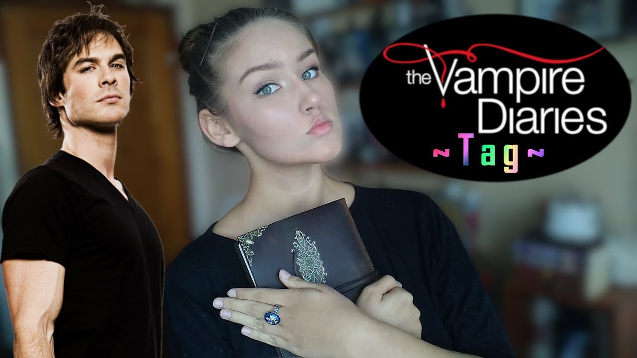 The Vampire diaries TAG