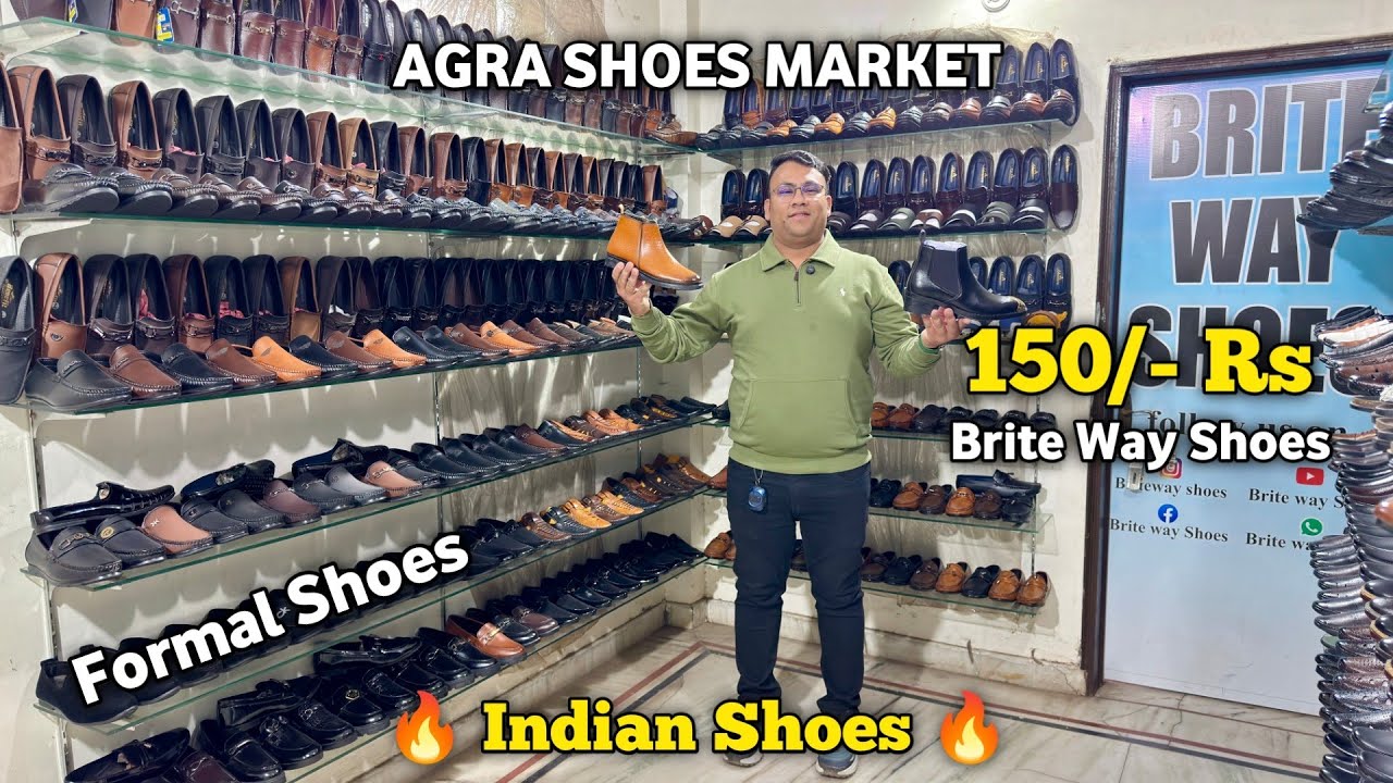Indian Shoes 150/- Rs | Shoes Wholesale Market | Agra Shoes Market | Brite Way Shoes