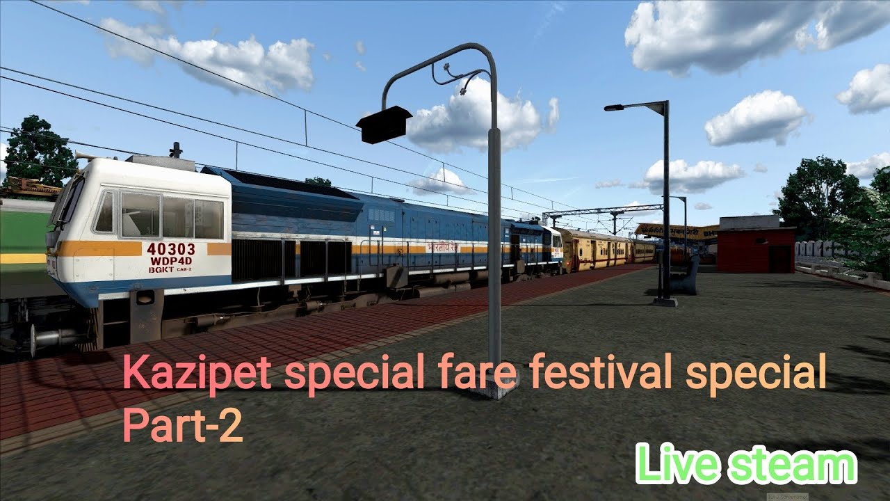 Kazipet special fare festival special  PART 2 LIVE RAILWORKS.... #railworks​ #live​