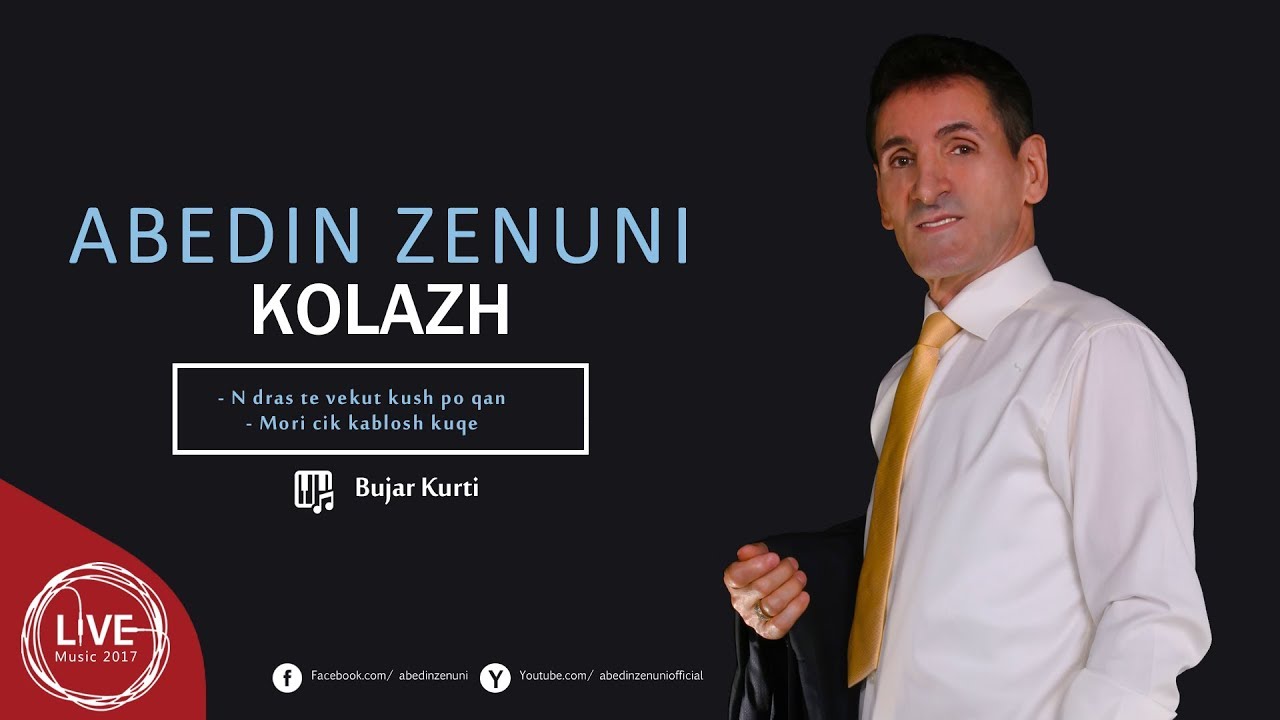 Abedin Zenuni - Kolazh (N dras te vekut kush po qan, Mori cik kablosh kuqe ) (Official Song)