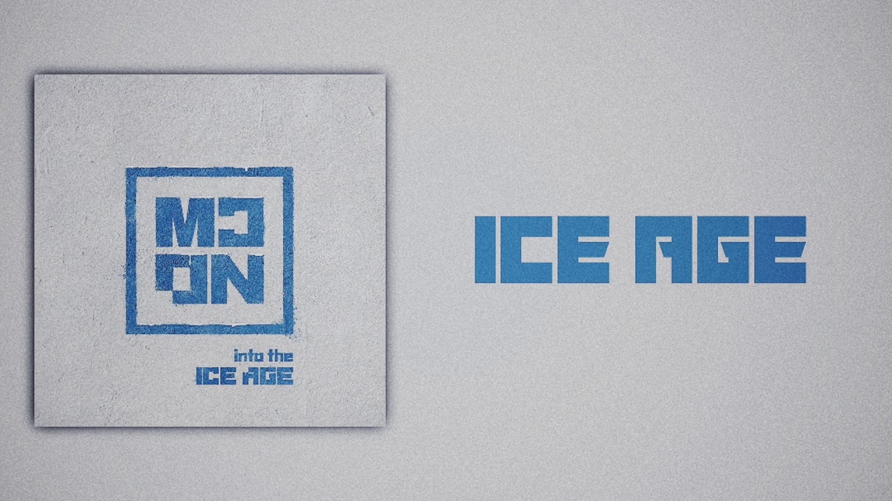 MCND - ICE AGE (Slow Version)