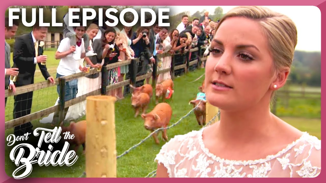 She Wanted Downton Abbey, She Got A Pig Race! | Season 8 Episode 8 | Don’t Tell the Bride
