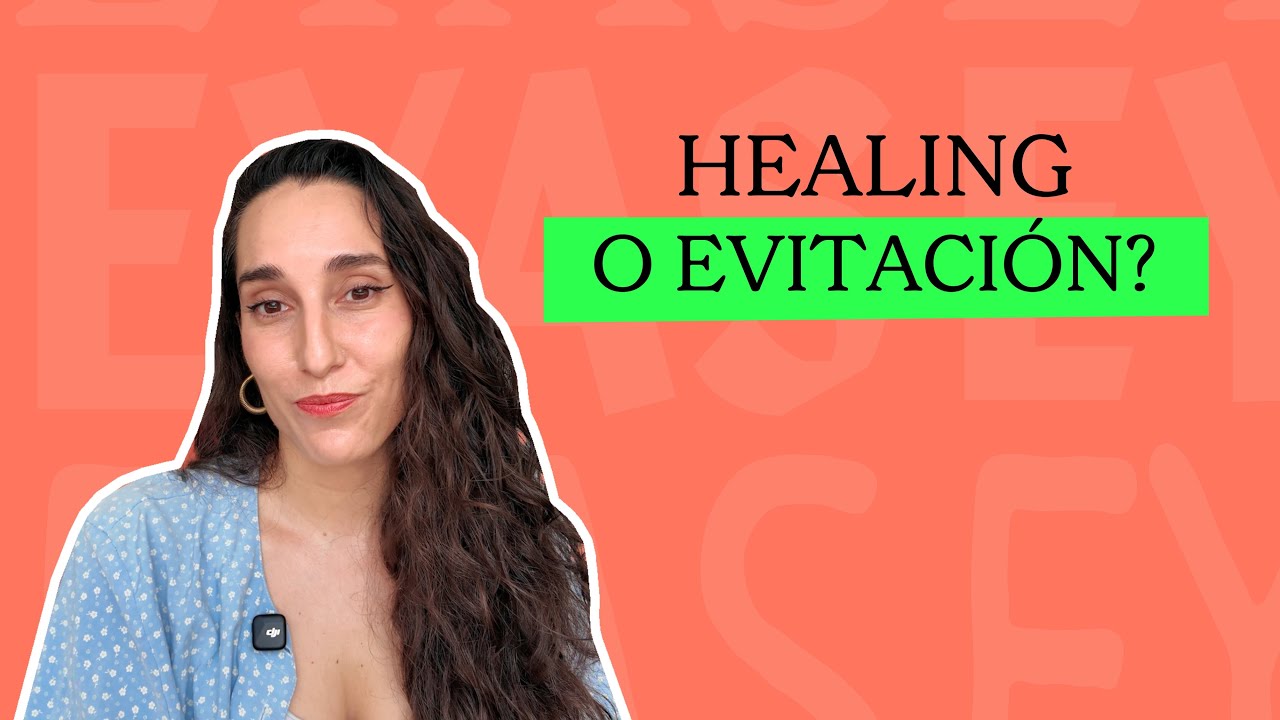 HEALING O EVITACIÓN