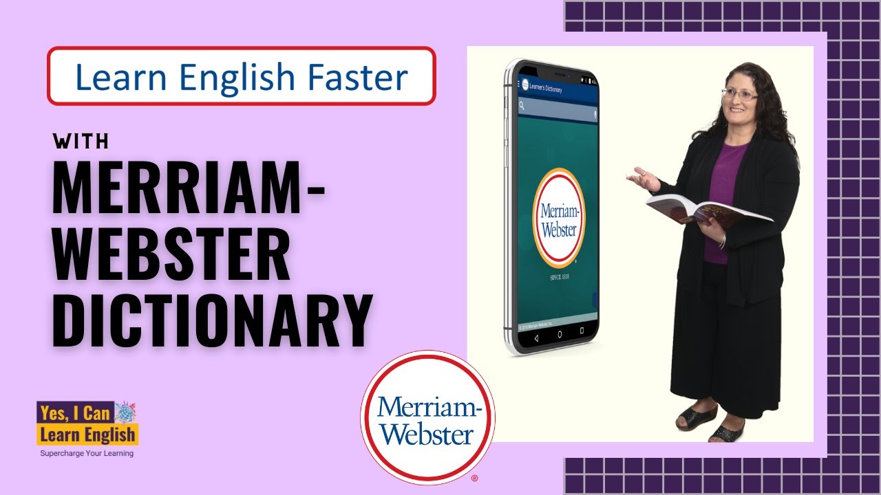 Learn English Faster with Merriam-Webster Dictionary