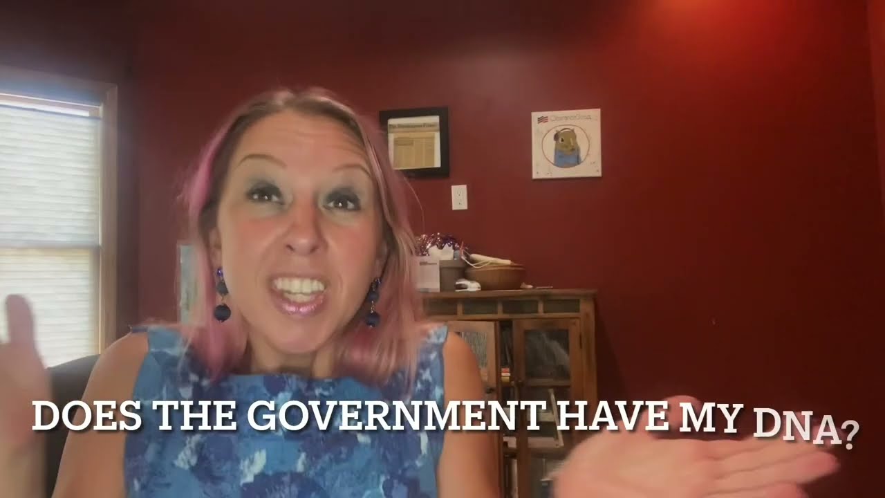 Does the Government Have My DNA?