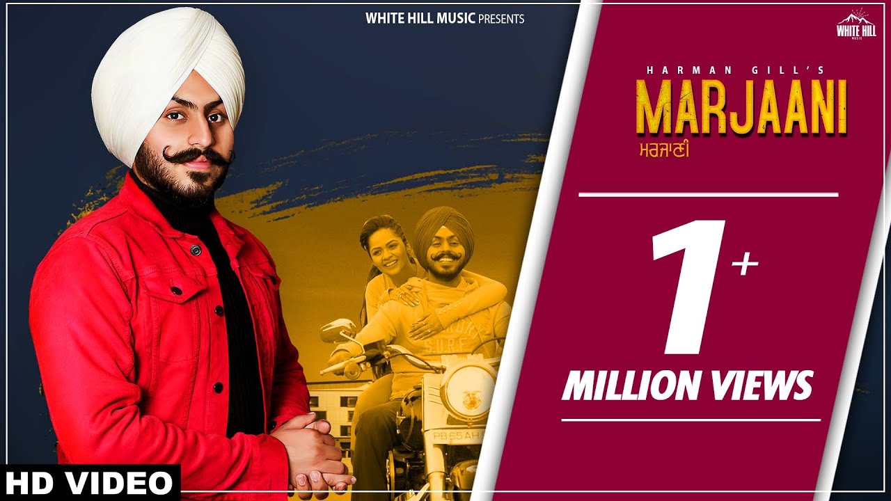Marjaani (Full Song) Harman Gill | Punjabi song 2019