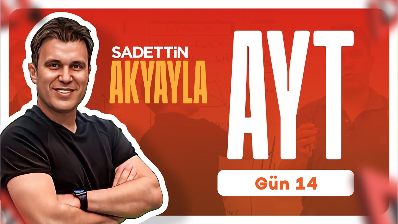 AYT TARİH (14. GÜN) Osmanlı Devleti Kültür ve Uygarlığı - Sadettin Akyayla