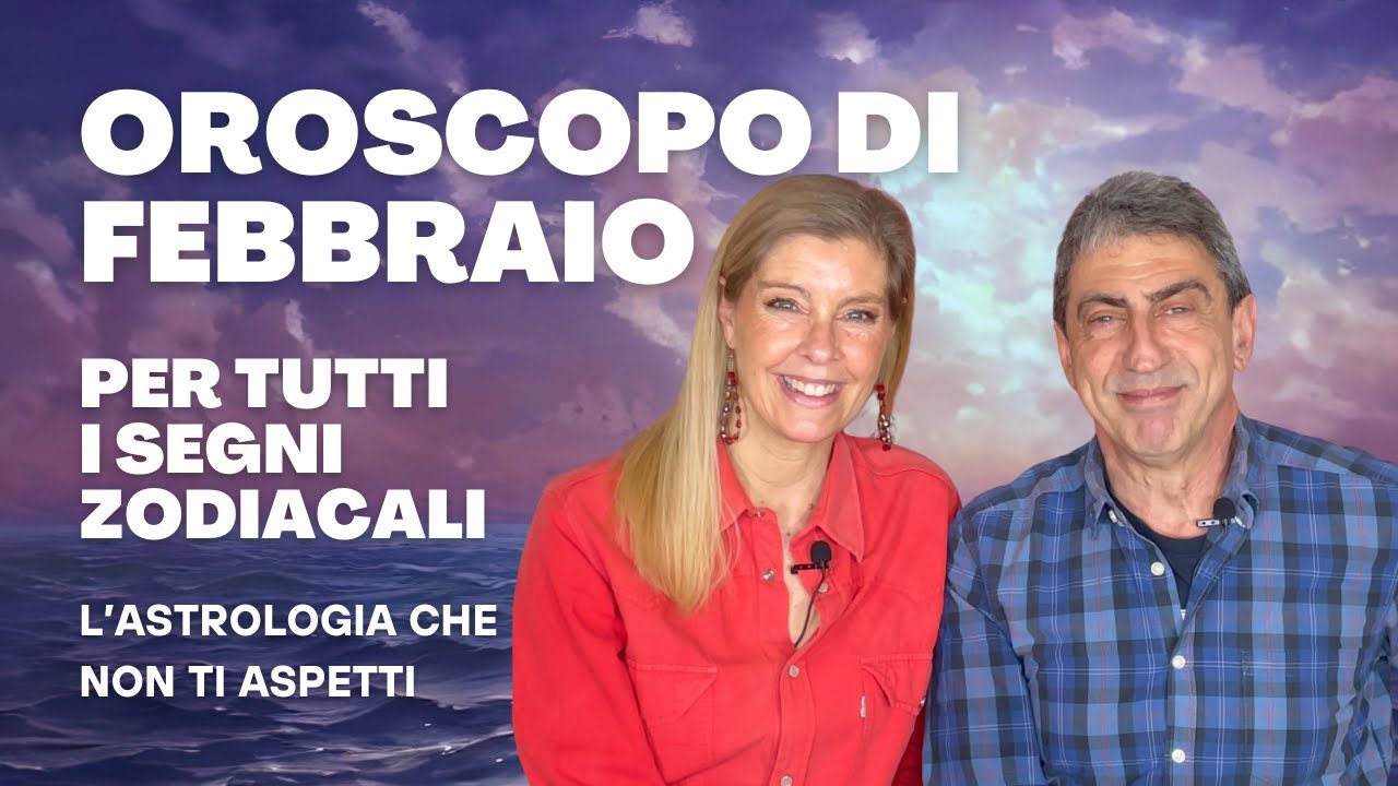 OROSCOPO DI FEBBRAIO 2026 per tutti i segni zodiacali