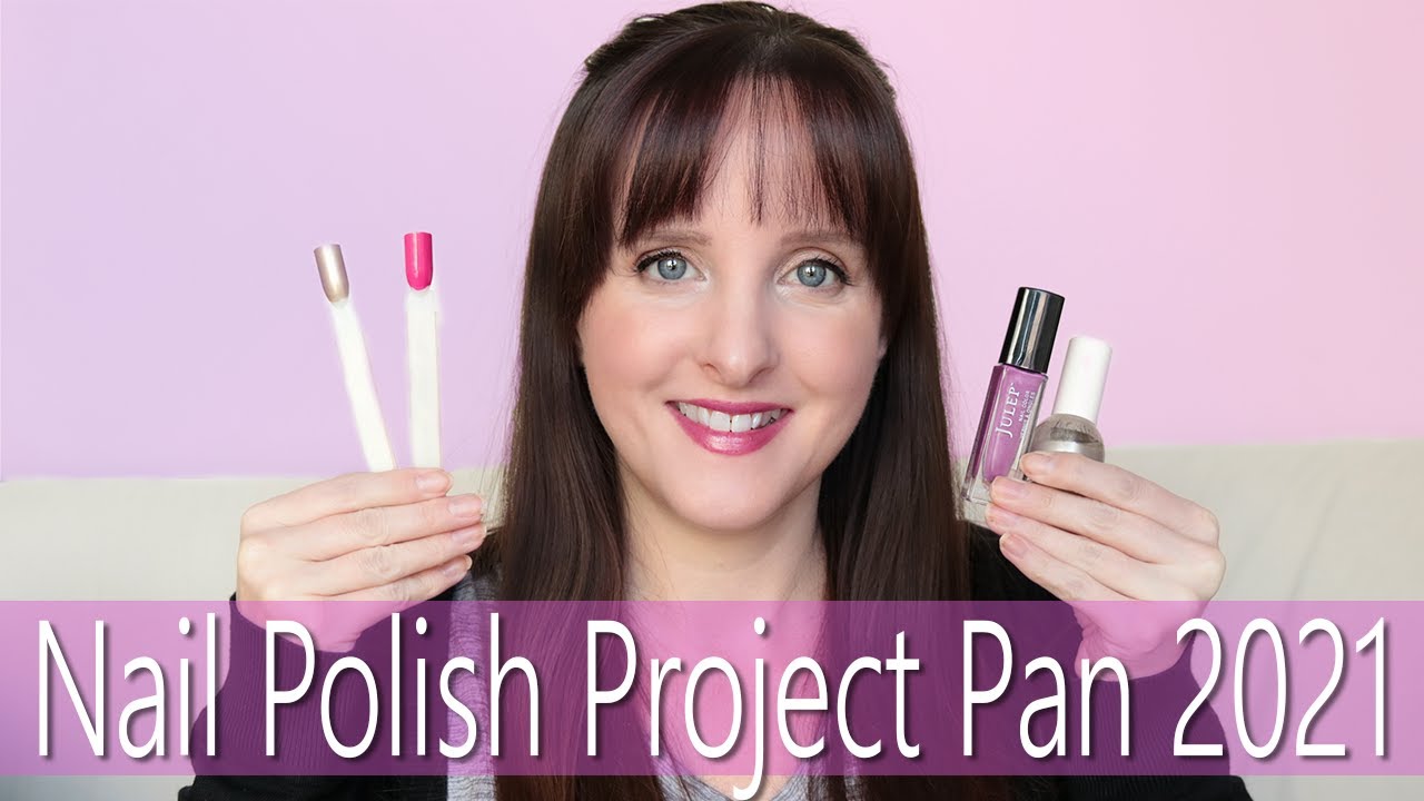 Nail Polish Project Pan 2021 - Intro