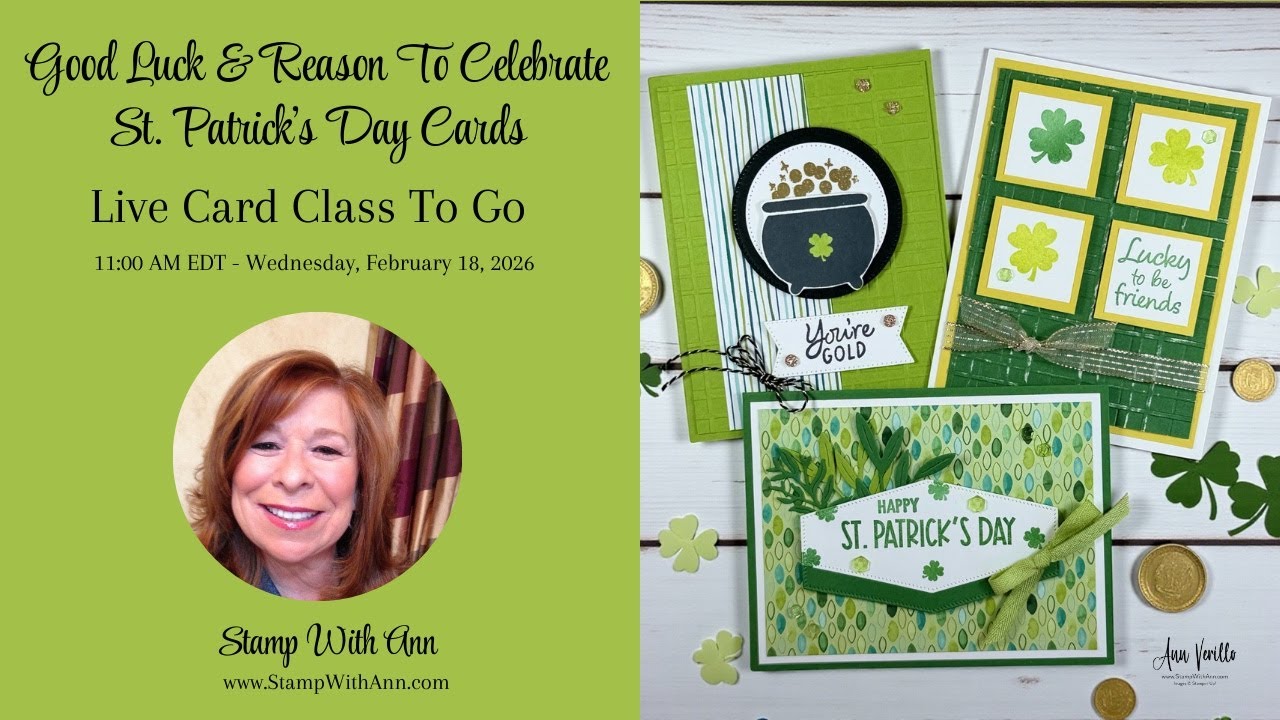 🔴 LIVE: Stampin’ Up! Good Luck & Reason To Celebrate – St. Patrick’s Day Cards!
