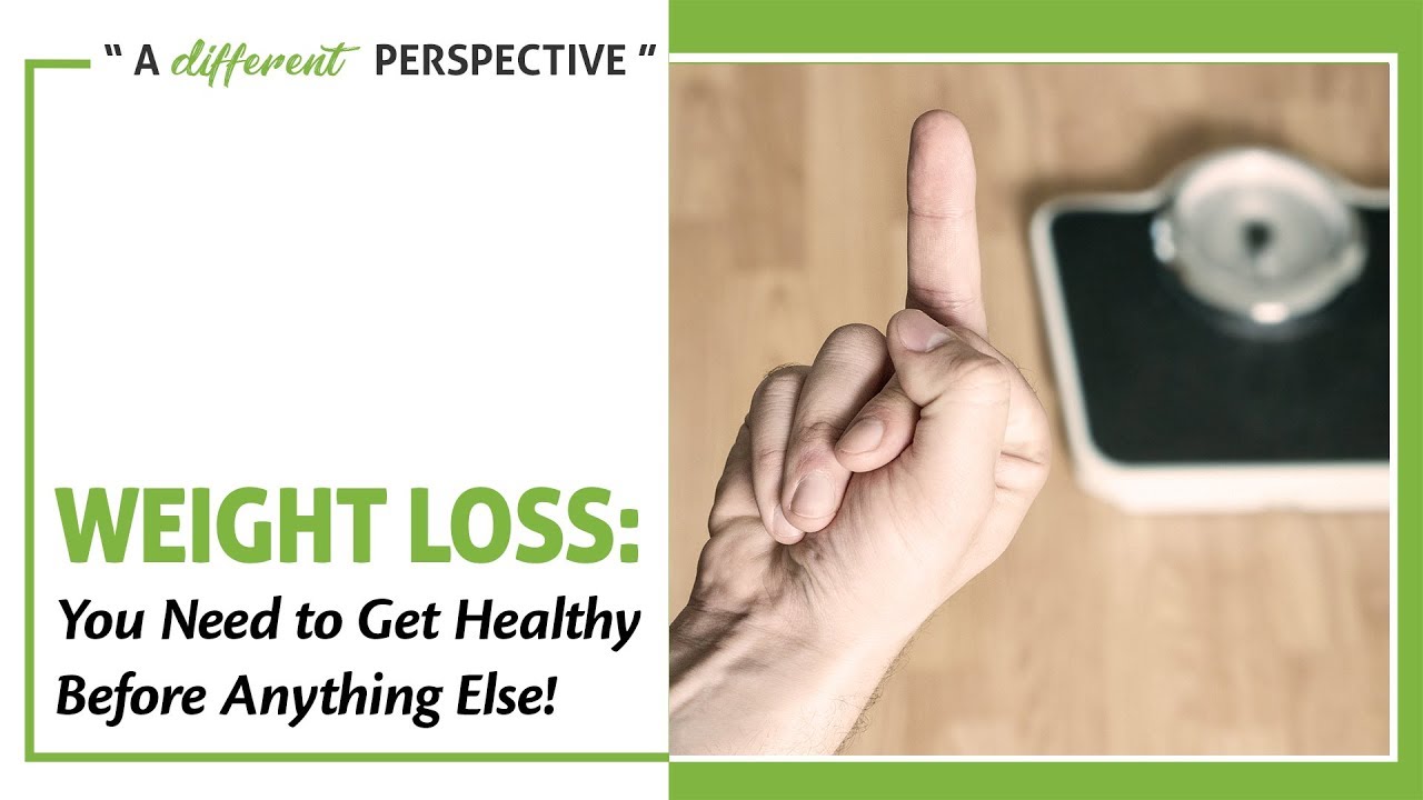 Weight Loss | A Different Perspective | Episode 110