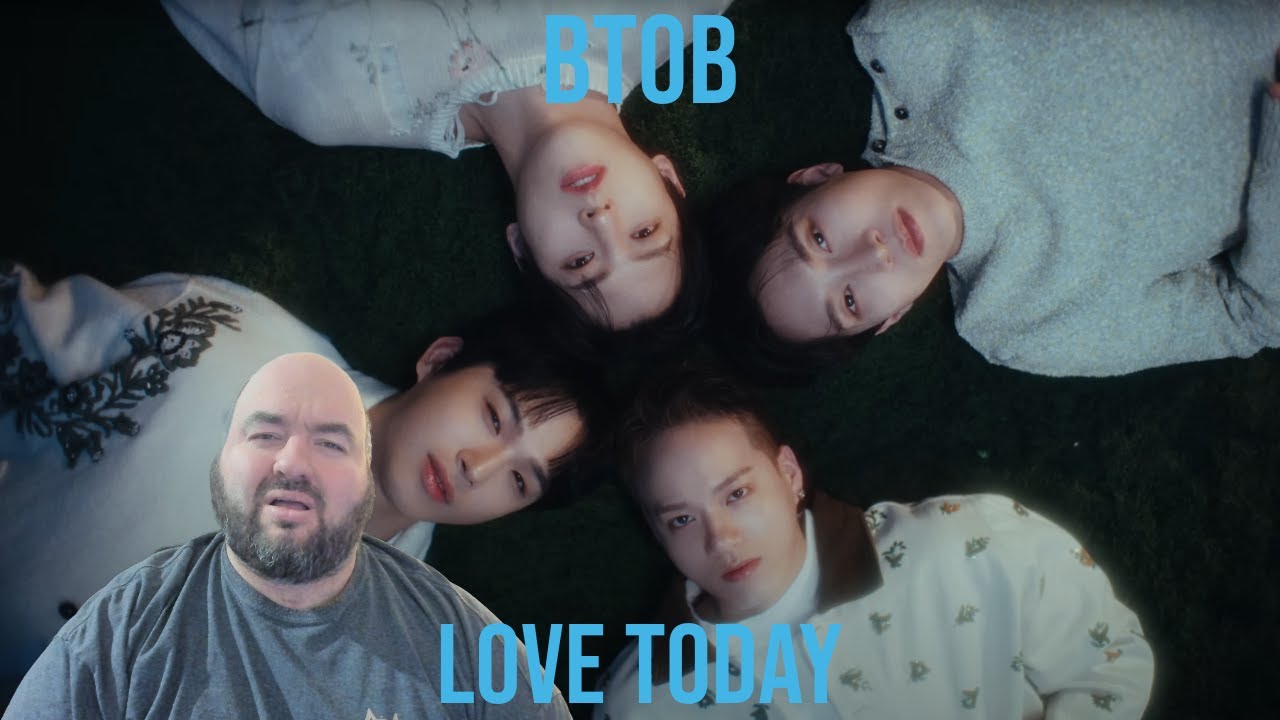 Reaction and Breakdown for BTOB- ‘LOVE TODAY’ MV